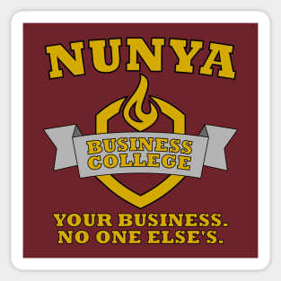 Nunya Business College Sticker